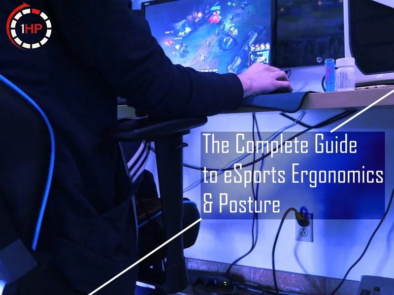 The Gamer’s Guide to Ergonomics: Your Posture, Chair, Desk, Fingers and everything Else