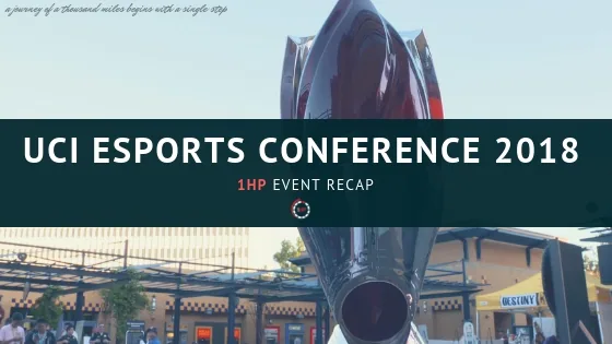UC Irvine Esports Conference 2018 - Recap from LA Valiant's Physical Therapist & Wellness Coach
