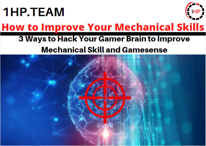 How to Improve Your Mechanical Skill in Gaming (2020)