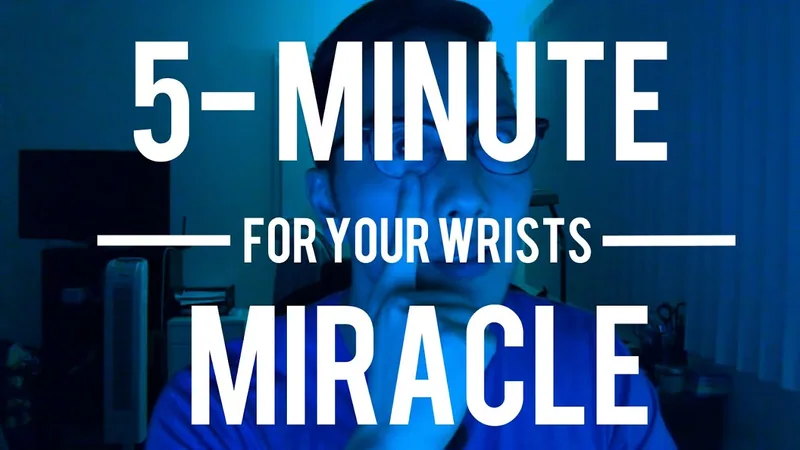 Exercises for Gamers: Binge-Proof Wrists, 5-Minute Miracle to Prevent Wrist Injuries