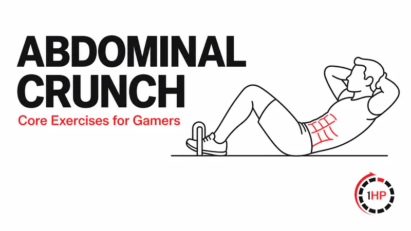 Exercises for Gamers: Abdominal Crunch, Feet Supported