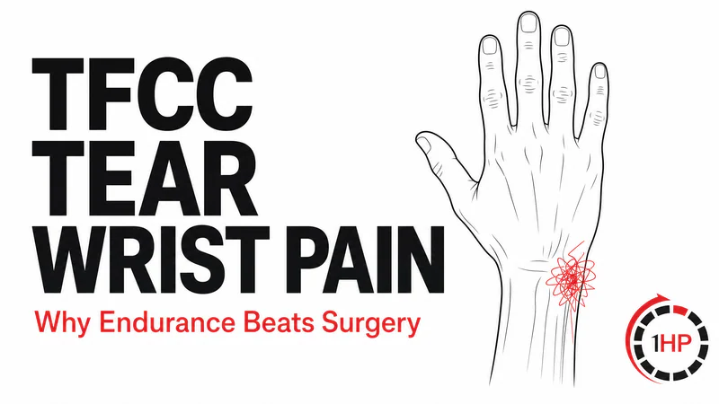 TFCC Tear Wrist Pain: Why Endurance Beats Surgery